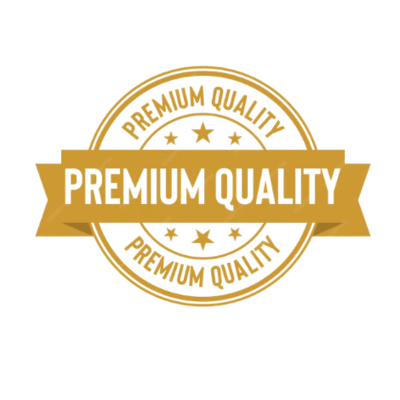 Premium Quality